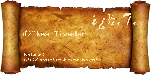 Ékes Tivadar névjegykártya